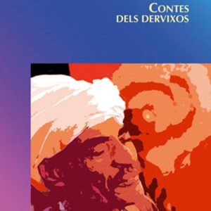 CONTES DELS DERVIXOS
				 (edición en catalán)