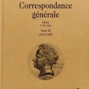 CORRESPONDANCE GENERALE (1817-1830) (VOL. 3)
				 (edición en francés)