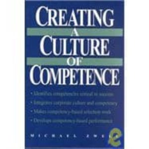CREATING A CULTURE OF COMPETENCE
				 (edición en inglés)