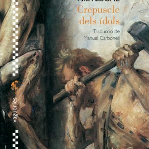 CREPUSCLE DELS IDOLS
				 (edición en catalán)
