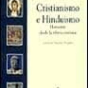 CRISTIANISMO E HINDUISMO: HORIZONTE DESDE LA RIBERA CRISTIANA