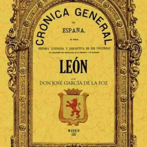 CRONICA DE LA PROVINCIA DE LEON (ED. FACSIMIL)