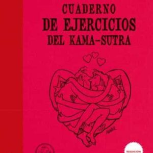 CUADERNO DE EJERCICIOS DEL KAMA-SUTRA