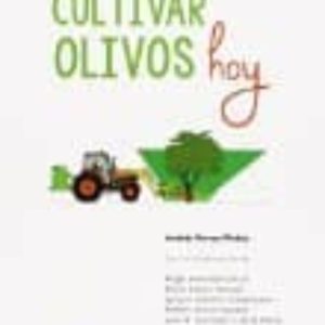 CULTIVAR OLIVOS HOY