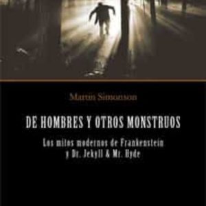 DE HOMBRES Y OTROS MONSTRUOS