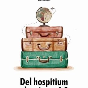 DEL HOSPITIUM AL TURISMO 4.0