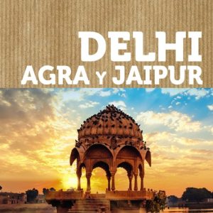 DELHI, AGRA Y JAIPUR 2020 (3ª ED.) (FUERA DE RUTA)