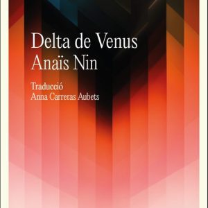 DELTA DE VENUS (ED. CATALAN)
				 (edición en catalán)