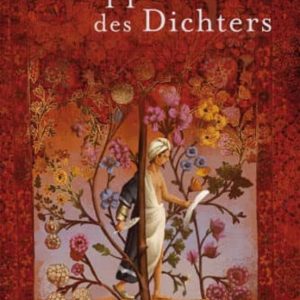 DER TEPPICH DES DICHTERS .
				 (edición en alemán)