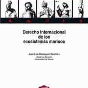 DERECHO INTERNACIONAL DE LOS ECOSISTEMAS MARINOS