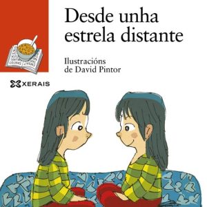 DESDE UNHA ESTRELA DISTANTE
				 (edición en gallego)