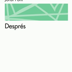 DESPRES
				 (edición en catalán)