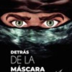 DETRÁS DE LA MASCARA (VOL. II)