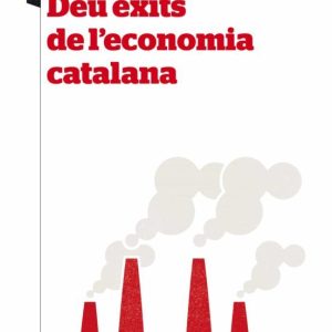 DEU EXITS DE L ECONOMIA CATALANA
				 (edición en catalán)