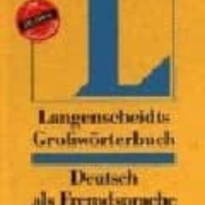 DEUTSCH ALS FREMDSPRACHE: LANGENSCHEIDTS GROBWÖRTERBUCH
				 (edición en alemán)