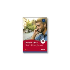 DEUTSCH UBEN HÖREN & SPRECHEN B2
				 (edición en alemán)