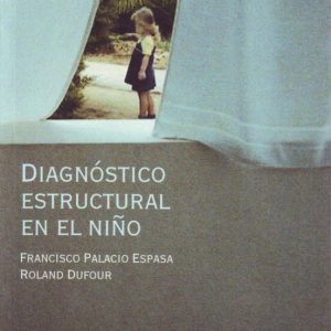 DIAGNOSTICO ESTRUCTURAL EN EL NIÑO