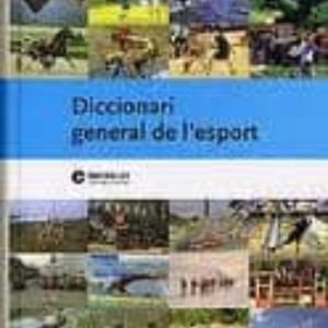 DICCIONARI GENERAL DE L ESPORT
				 (edición en catalán)