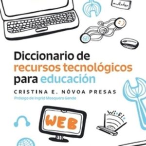 DICCIONARIO DE RECURSOS TECNOLOGICOS PARA EDUCACION