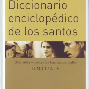 DICCIONARIO ENCICLOPEDICO DE LOS SANTOS (3 VOLS.)