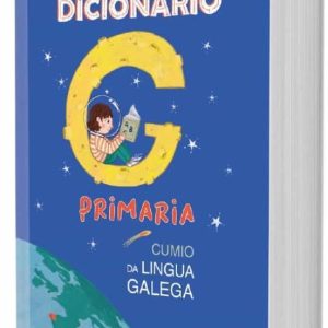 DICCIONARIO PRIMARIA CUMIO DA LINGUA GALEGA
				 (edición en gallego)