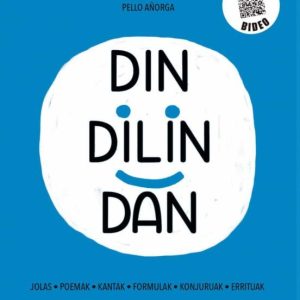 DIN DILIN DAN
				 (edición en euskera)