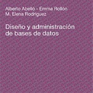 DISEÑO Y ADMINISTRACION DE BASES DE DATOS