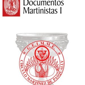 DOCUMENTOS MARTINISTAS I