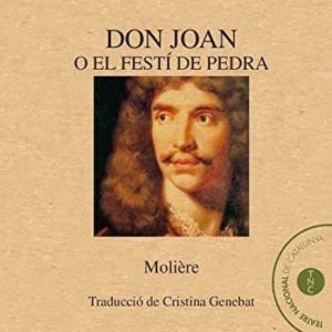 DON JOAN O EL FESTÍ DE PEDRA
				 (edición en catalán)