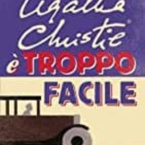 È TROPPO FACILE
				 (edición en italiano)