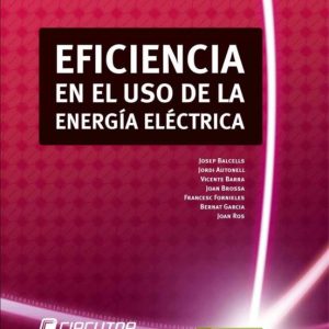 EFICIENCIA EN EL USO DE LA ENERGIA ELECTRICA