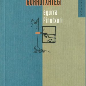 EGURRA PINOTXORI
				 (edición en euskera)