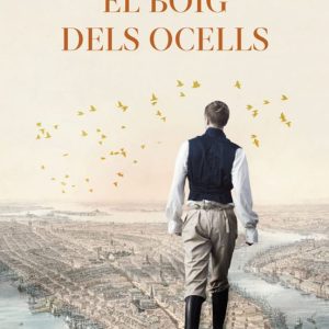 EL BOIG DELS OCELLS
				 (edición en catalán)
