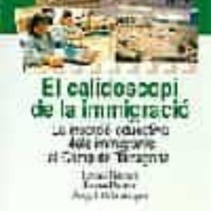 EL CALIDOSCOPI DE LA IMMIGRACIO
				 (edición en catalán)