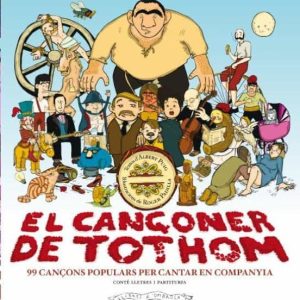 EL CANçONER DE TOTHOM
				 (edición en catalán)