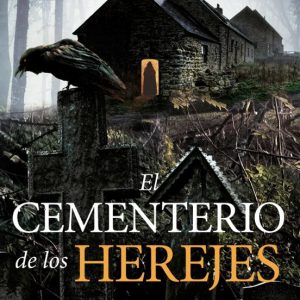 EL CEMENTERIO DE LOS HEREJES