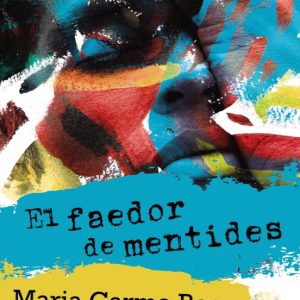 EL FAEDOR DE MENTIDES
				 (edición en catalán)