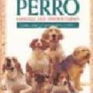 EL GRAN LIBRO DEL PERRO: MANUAL DEL PROPIETARIO