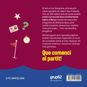 EL GRAN REPTE: QUANTES COSES SAPS DEL BARÇA?
				 (edición en catalán)
