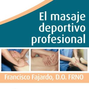 EL MASAJE DEPORTIVO PROFESIONAL (DVD)