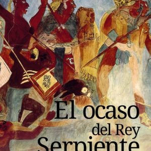 EL OCASO DEL REY SERPIENTE