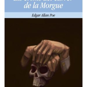 ELS CRIMS DEL CARRER DE LA MORGUE
				 (edición en catalán)