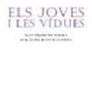 ELS JOVES I LES VIDUES
				 (edición en catalán)
