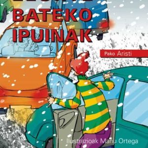 ELURTE BATEKO IPUINAK
				 (edición en euskera)