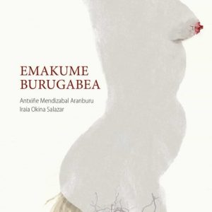 EMAKUME BURUGABEA
				 (edición en euskera)