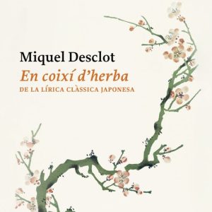 EN COIXI D HERBA
				 (edición en catalán)