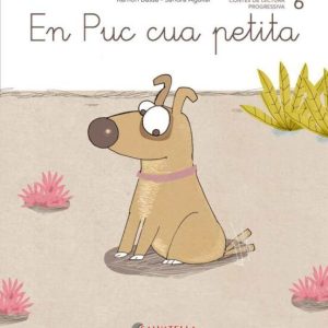 EN PUC CUA PETITA (LLIGADA-PAL) (CA-CO-CU)
				 (edición en catalán)