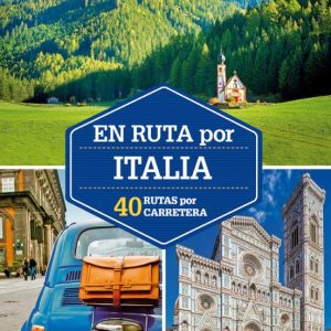 EN RUTA POR ITALIA 2018 (2ª ED.) (LONELY PLANET)