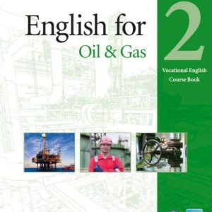 ENGLISH FOR THE OIL INDUSTRY LEVEL 2 COURSEBOOK AND CD-ROM PACK
				 (edición en inglés)