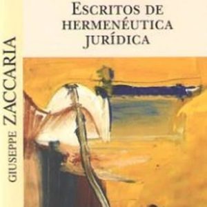 ESCRITOS DE HERMENEUTICA JURIDICA